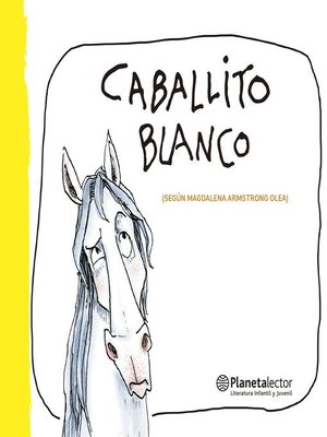 cover image of Caballito blanco